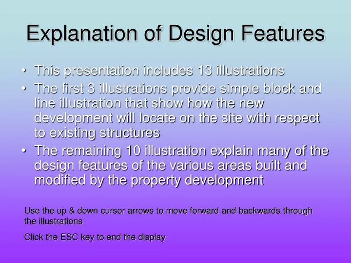 explanation of design features
