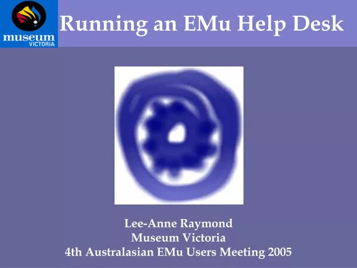 running an emu help desk