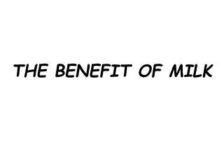 the benefit of milk