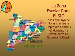 La Zona Escolar Rural El SIÓ