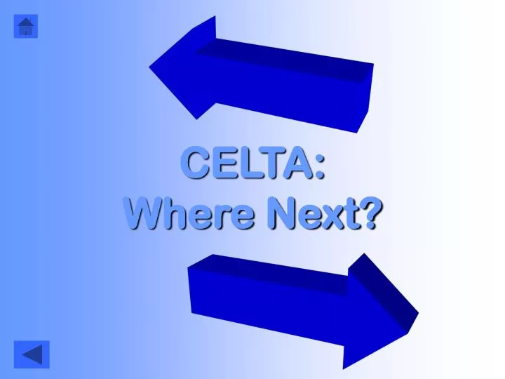 celta where next