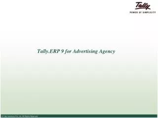 Tally.ERP 9 for Advertising Agency