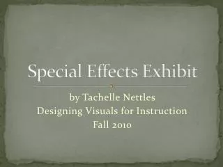 Special Effects Exhibit