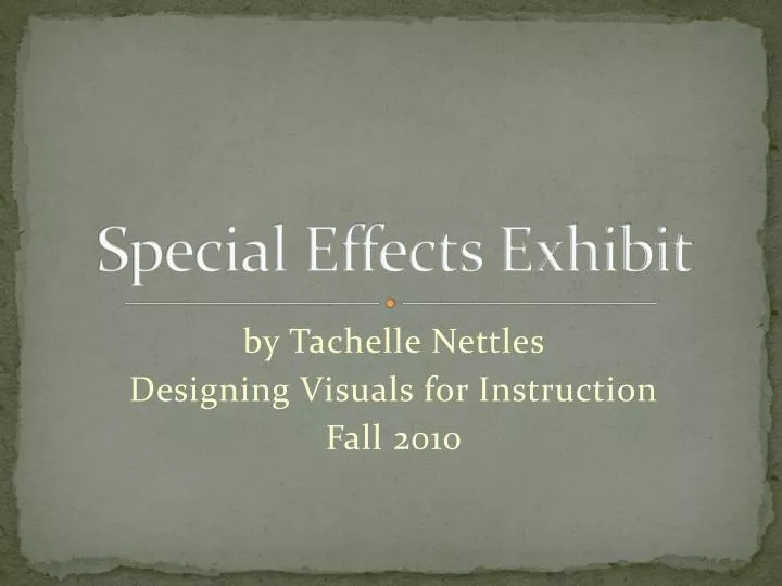 special effects exhibit