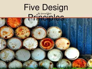 Five Design Principles