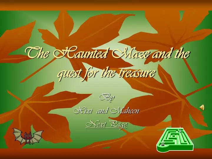 the haunted maze and the quest for the treasure