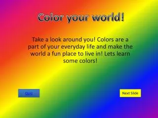 Color your world!