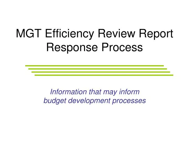 mgt efficiency review report response process