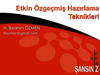 etkin zge mi haz rlama