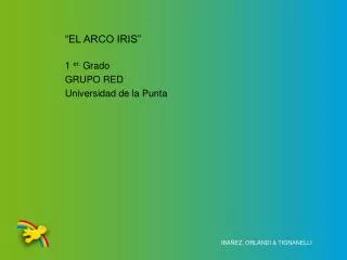 el arco iris