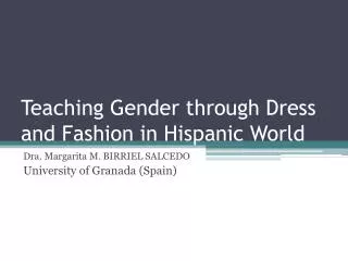 Teaching Gender through Dress and Fashion in Hispanic World