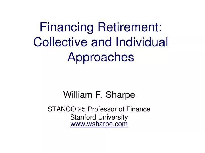 financing retirement collective and individual approaches