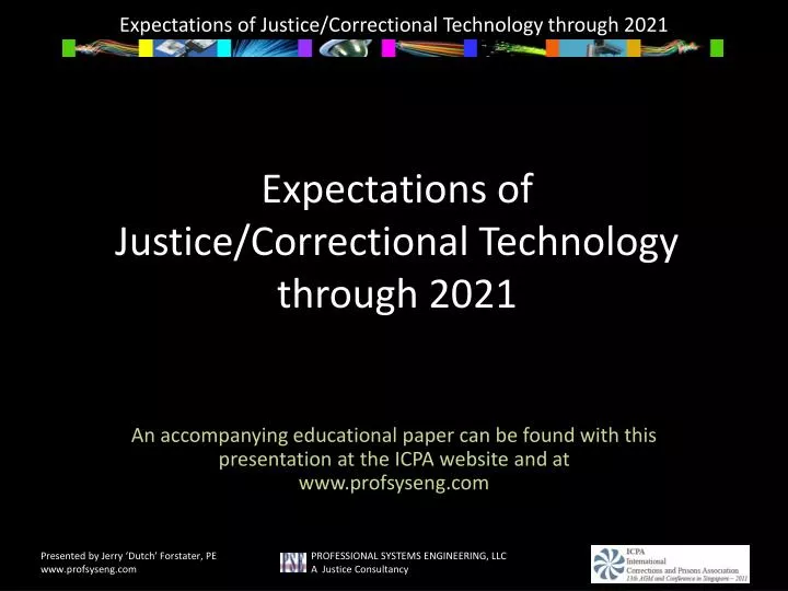 expectations of justice correctional technology through 2021