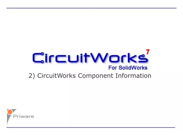 2 circuitworks component information