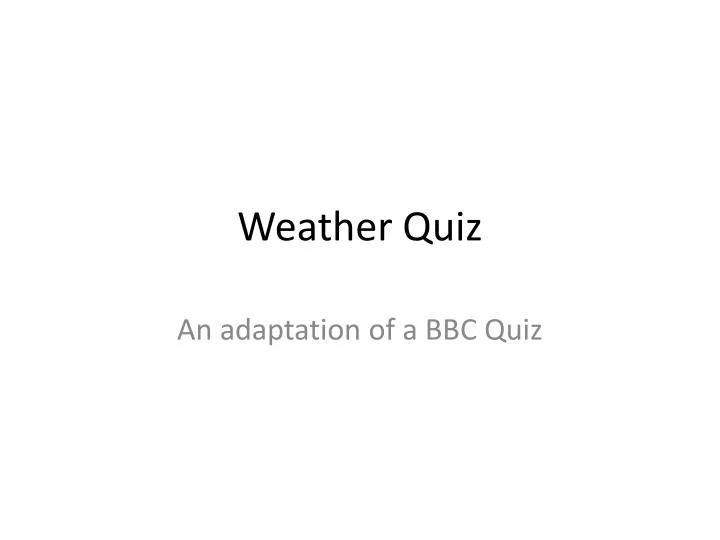weather quiz