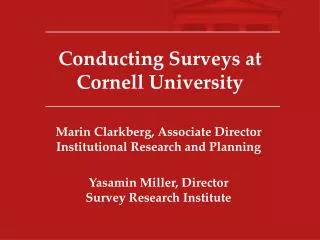 Conducting Surveys at Cornell University