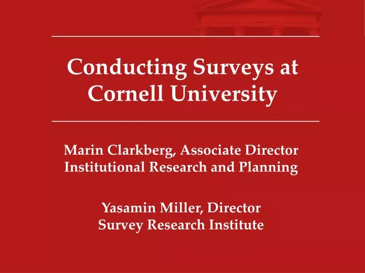 conducting surveys at cornell university