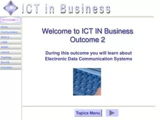 welcome to ict in business outcome 2