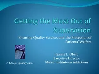 Getting the Most Out of Supervision