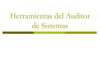 herramientas del auditor de sistemas