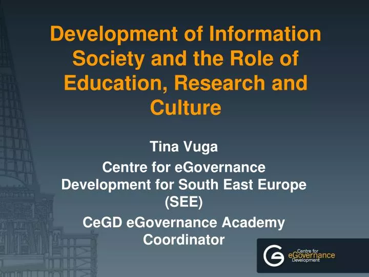 development of information society and the role of education research and culture