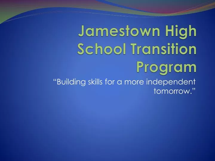 jamestown high school transition program
