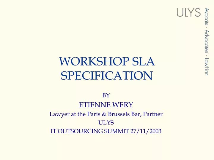 workshop sla specification
