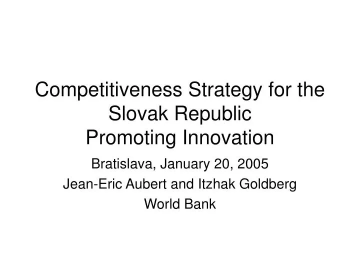 competitiveness strategy for the slovak republic promoting innovation