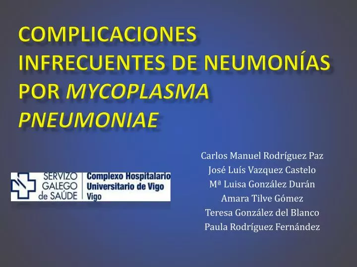complicaciones infrecuentes de neumon as por mycoplasma pneumoniae