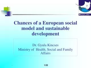 Chances of a European social model and sustainable development