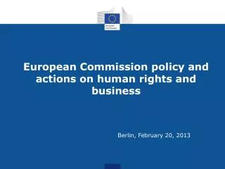 European Commission policy and actions on human rights and business