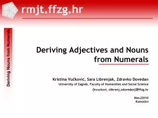 Deriving Adjectives and Nouns from Numerals