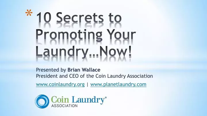 10 secrets to promoting your laundry now