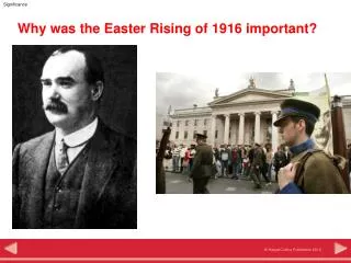 Why was the Easter Rising of 1916 important?
