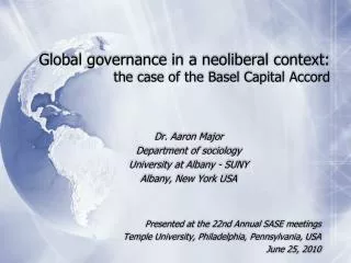 Global governance in a neoliberal context: the case of the Basel Capital Accord