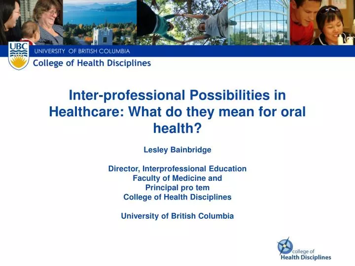 inter professional possibilities in healthcare what do they mean for oral health