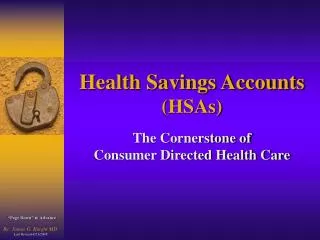 Health Savings Accounts (HSAs)