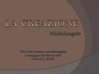 dio cre l uomo a sua immagine a immagine di dio lo cre genesi 1 26 27