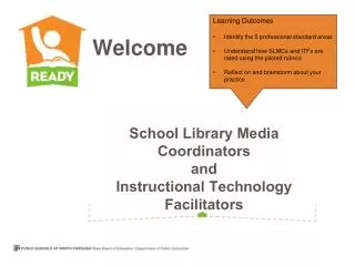 School Library Media Coordinators and Instructional Technology Facilitators