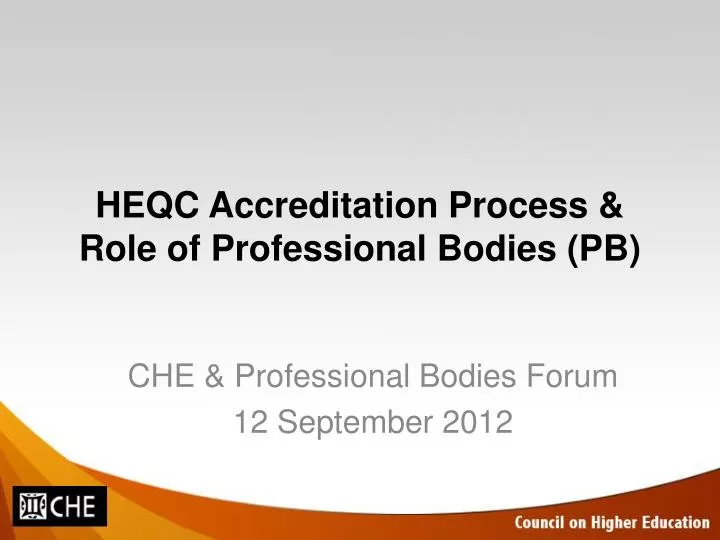 heqc accreditation process role of professional bodies pb