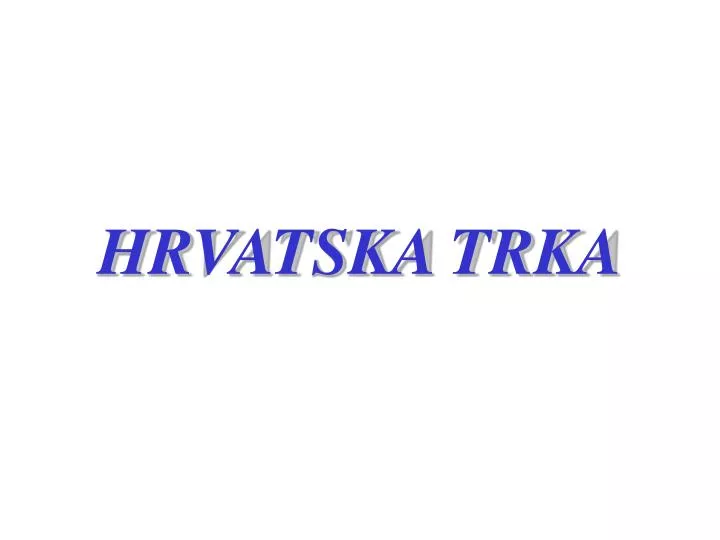 hrvatska trka