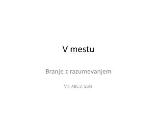 v mestu