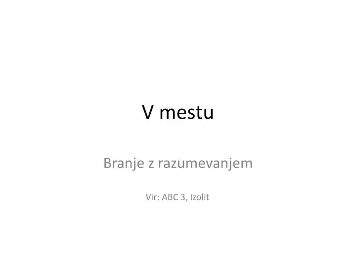 v mestu