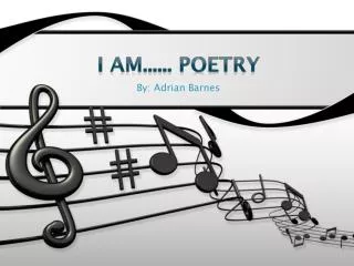 I Am...... Poetry