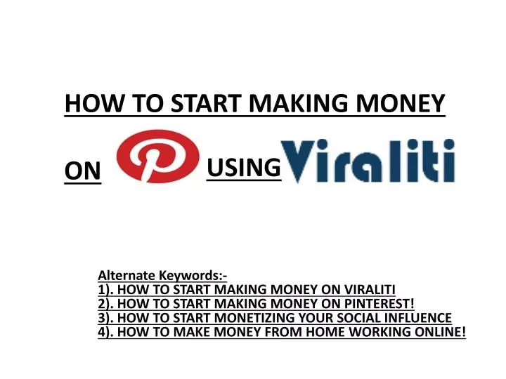 how to start making money on