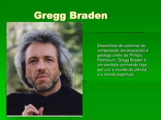 gregg braden