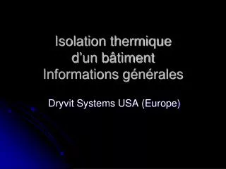 isolation thermique d un b timent informations g n rales