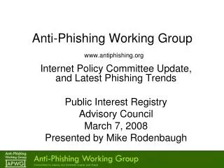 Anti-Phishing Working Group antiphishing