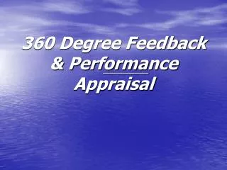 360 Degree Feedback &amp; Performance Appraisal