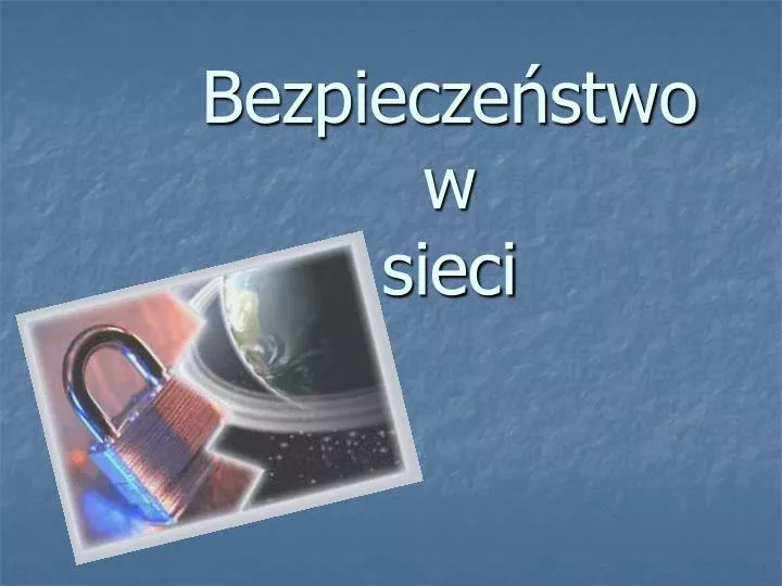 bezpiecze stwo w sieci